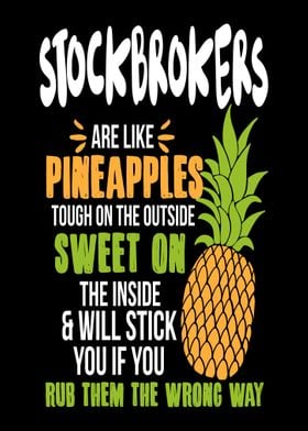 Stockbrokers Pineapples