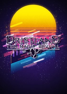 Driftland The Magic Reviva