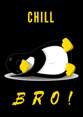 Chill Bro  A lazy and rel