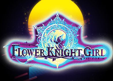 Flower Knight Girls