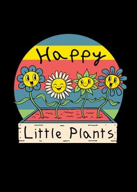 Happy Little Plants