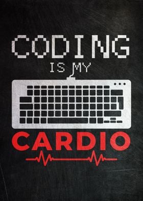 Coding Is My Cardio