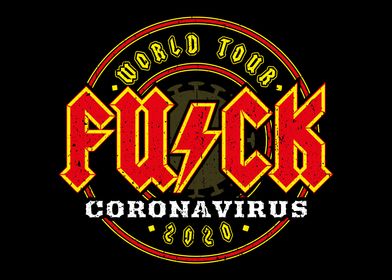FUCK Covid World Tour