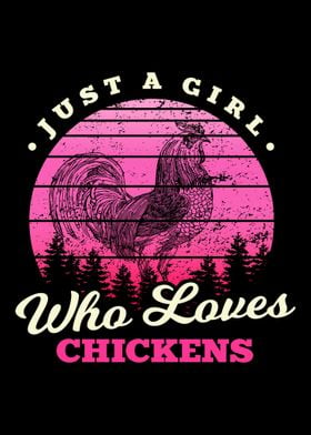 Girl Loves Chickens