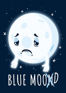 Blue Moon Mood