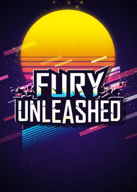 fury unleashed