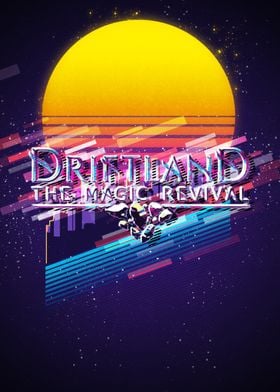 Driftland The Magic Reviva