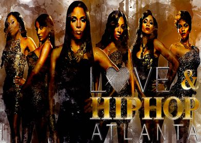 'Love Hip Hop Atlanta 1' Poster by Jeffery Anabelle | Displate