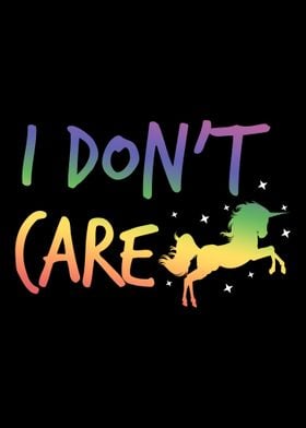 Dont Care Unicorn