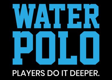 Water Polo Players Do It D