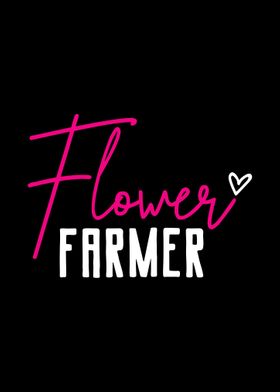 Flower Farmer Gardener Far