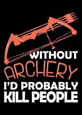 Archery Without Archery I