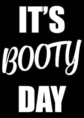 Its Booty Day Fitness Gym