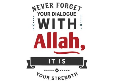 your dialogue with Allah