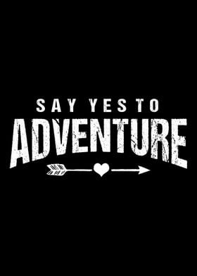 Say Yes Adventure