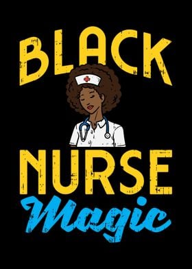 Black Nurse Magic