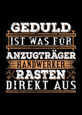 Handwerker Spruch Lustig Poster Print By Humbaharry Geitner Displate