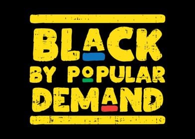 Black By Popular Demand