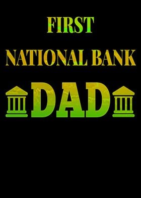 First National Bank Dad