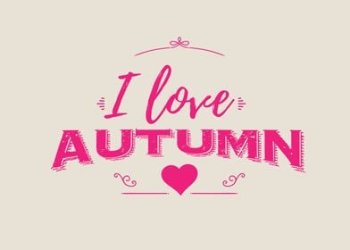 I love autumn