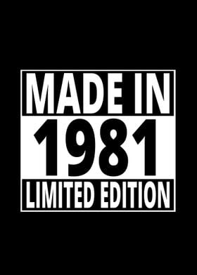 Made in 1981 Limited Editi