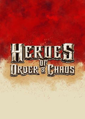 Heroes of Order  Chaos