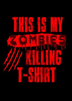 This is my Zombies Killing