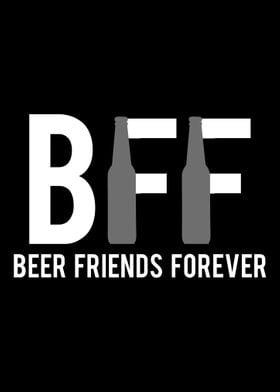 BFF Beer Friends Forever