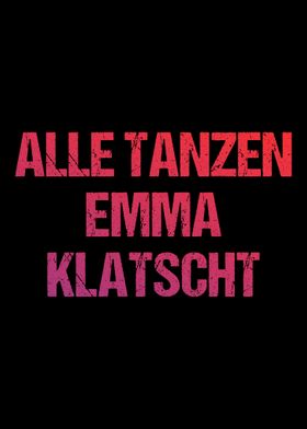 Alle tanzen Emma klatscht