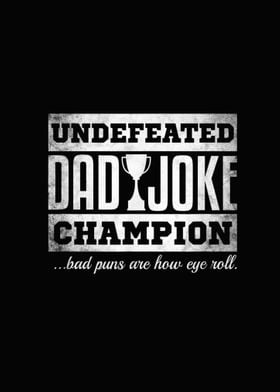 Mens Dad Joke Champion Fun