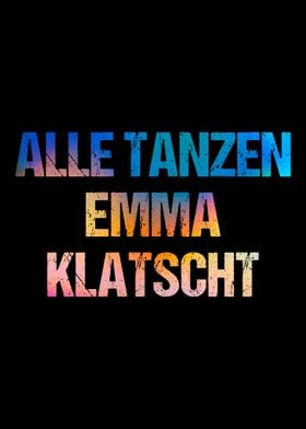 Alle tanzen Emma klatscht