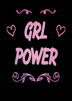 Girls Power Funny slogan