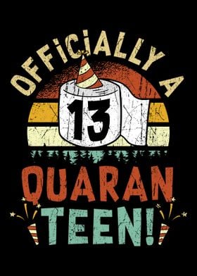 13 Years Quaranteen