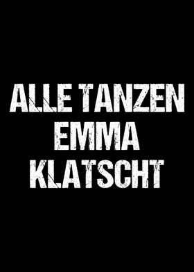 Alle Tanzen Emma Klatscht 
