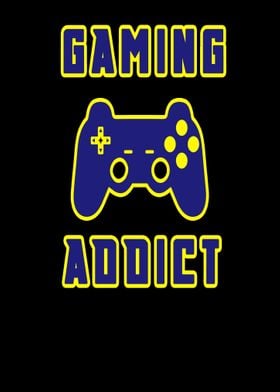 Gaming Addict with