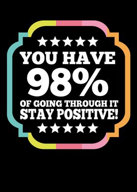 Positively Going Through