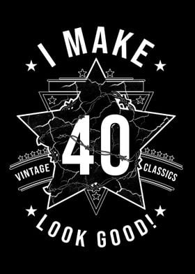 40 Look Good