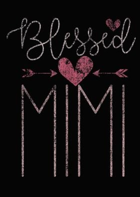 Blessed Mimi Mothers Day  