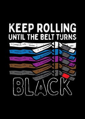 Keep Rolling Belt Black