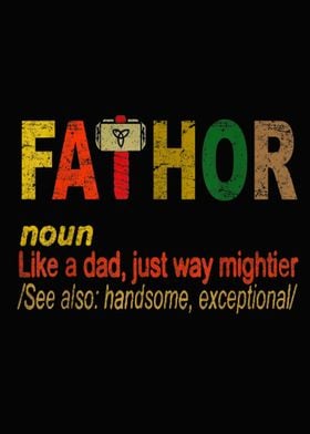 Fathor Like Dad Just Way  