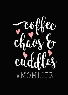 Coffee Chaos And Cuddles  