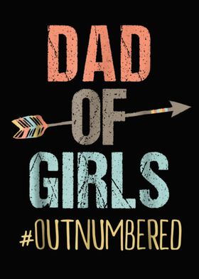 Mens Dad Of Girls  Outnumb