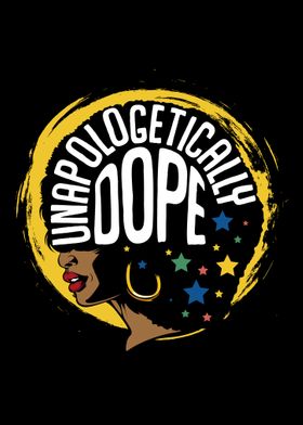 Unapologetically Dope Afro