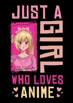 Girl Loves Anime