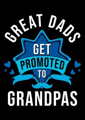 Dad Promoted Grandpa