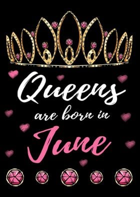 Queens Are Born In June Ha