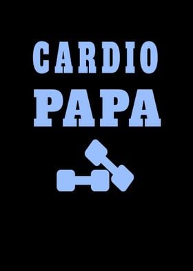 Cardio Papa Fathers Day