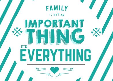 family is not an important