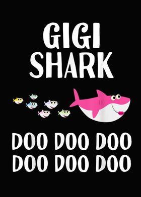 Gigi Shark Doo Doo  