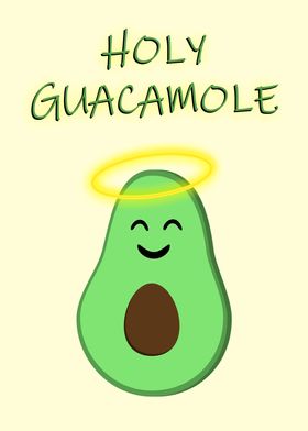 Holy Guacamole cute avocad